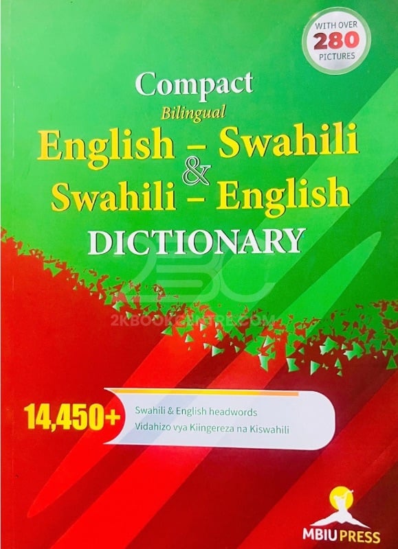 Compact Bilingual English–Swahili & Swahili–English Dictionary by MBIU Press
