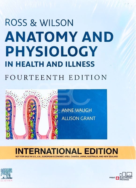 Ross & Wilson Anatomy and Physiology in Health and Illness (Fourteenth Edition) by Anne Waugh and Allison Grant