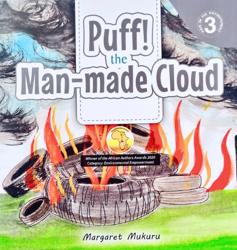 Puff! the Man-made Cloud by Margaret Mukuru (Man In His Environment Book 3/5)