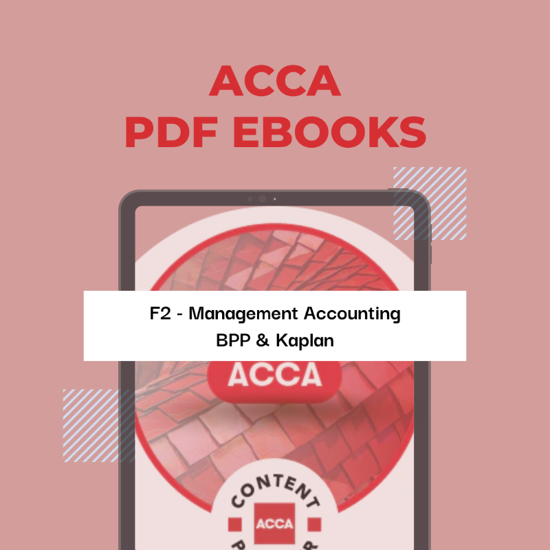 F2 Management Accounting BPP & Kaplan Materials