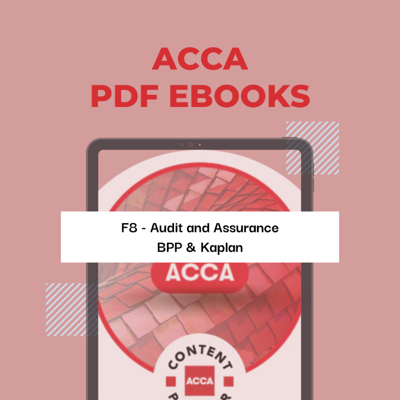 F8 Audit and Assurance BPP & Kaplan Materials