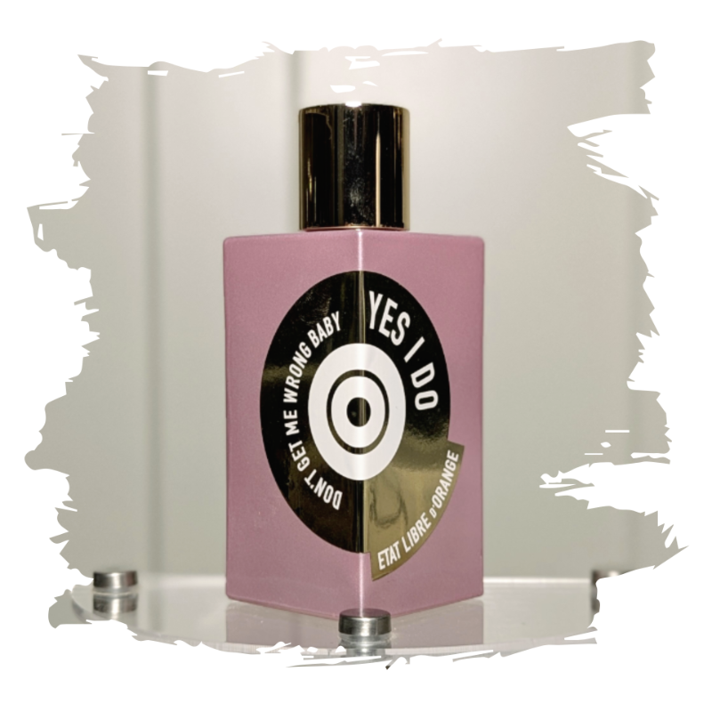 Etat Libre d'Orange - Don't Get Me Wrong Baby, YES I DO EDP