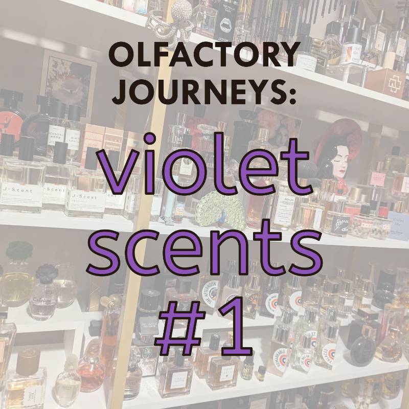 Olfactory Journeys: Violet Scents #1 - Sample Set of 6