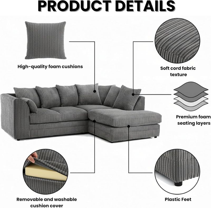 Jumbo cord L shape Grey 4 seater Right hand