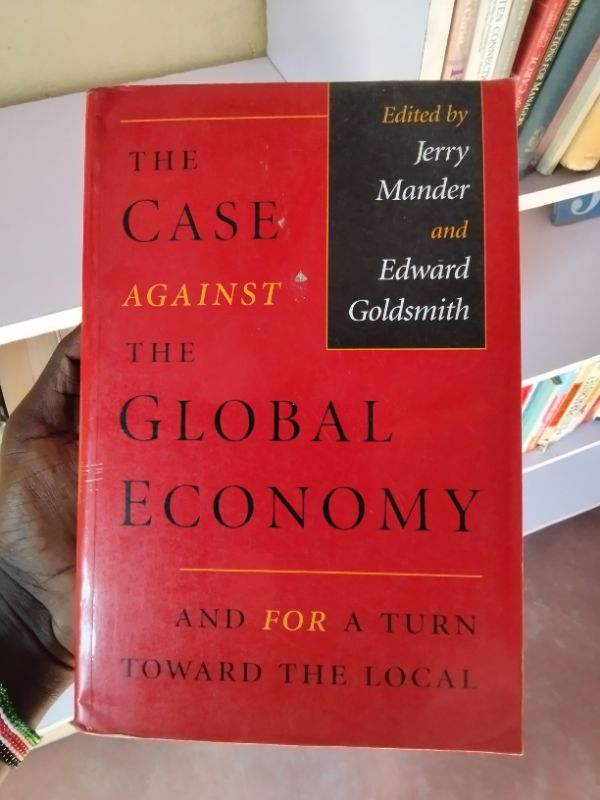 The Case Against the Global Economy