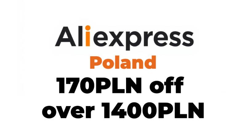 170PLN off over 1400PLN Aliexpress Poland Promo Code