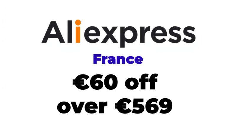 โฌ60 off over โฌ569 Aliexpress France Promo Code