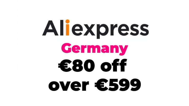 €80 off over €599 Aliexpress Germany Promo Code