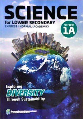 Science for Lower Secondary G3/G2 Textbook 1A (Revised Edn)