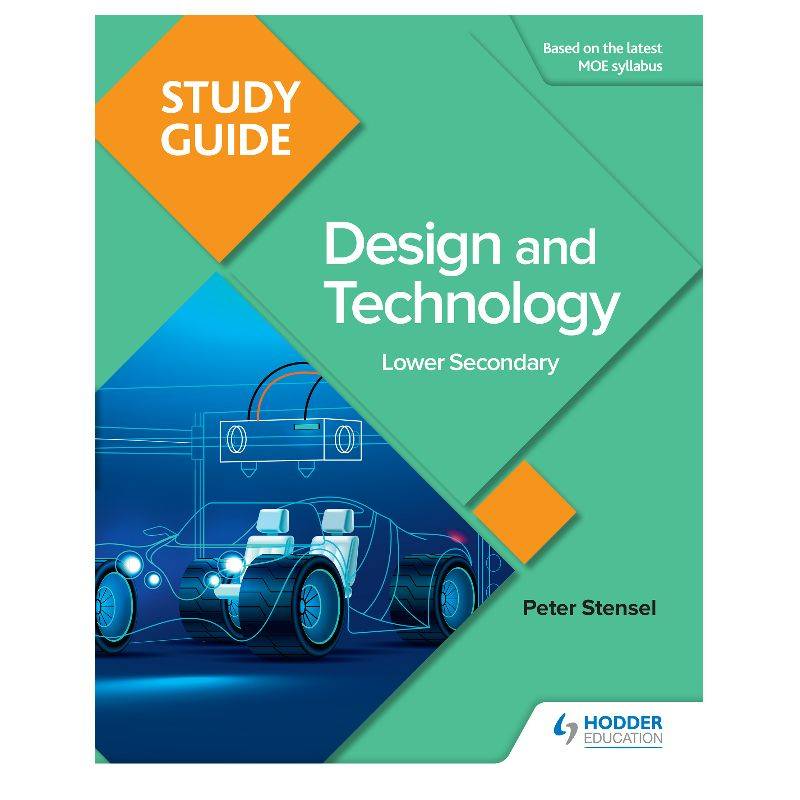 Study Guide: Design and Technology Lower Secondary