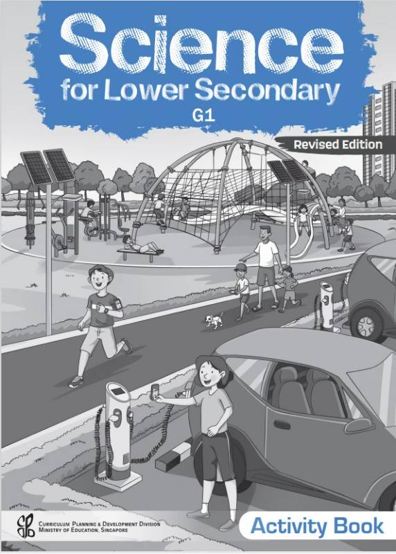Science for Lower Secondary G1 Activity Book (Revised Edn) (Bought in SEC 1)