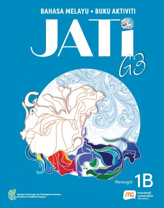 Malay Language For Sec Schools (MLSS) (JATi) Activity Book 1B (G3)
