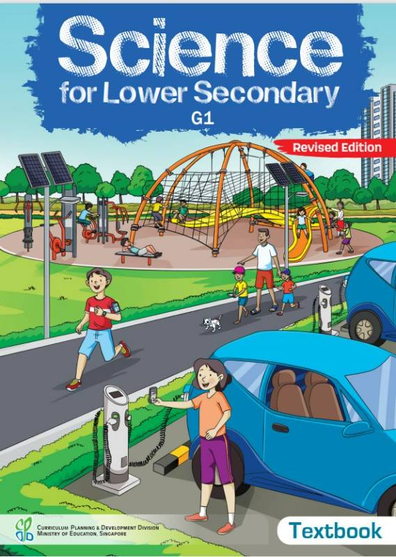 Science for Lower Secondary G1 Textbook (Revised Edn) (Bought in SEC 1)