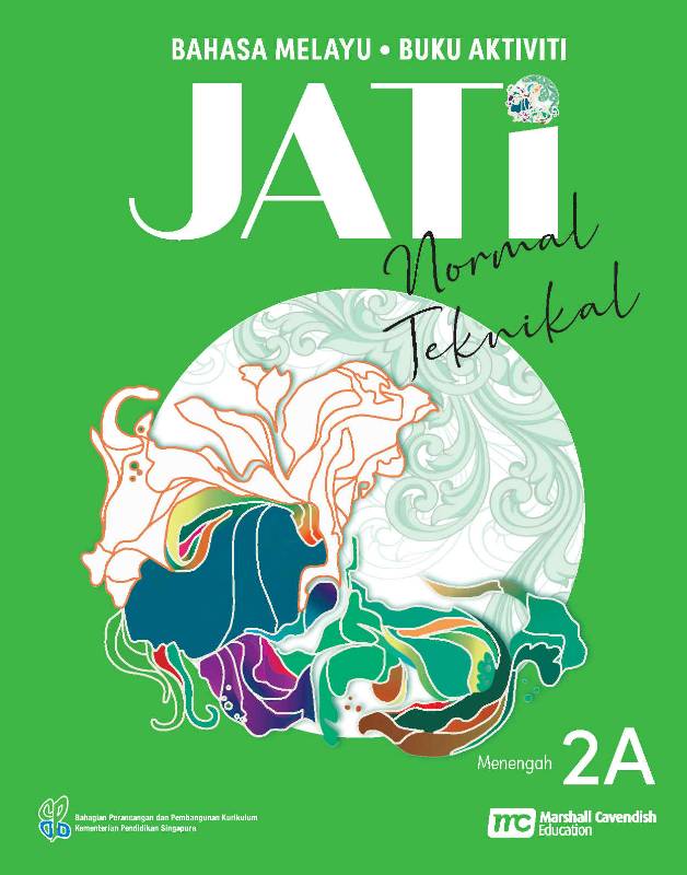 Malay Language For Sec Schools (BMLSS) (JATi) Activity Book 2A (G1)