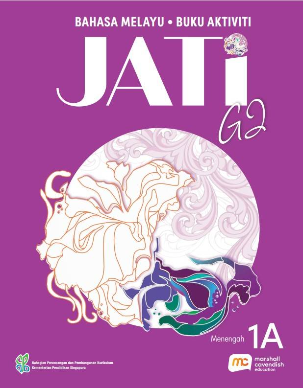 Malay Language For Sec Schools (MLSS) (JATi) Activity Book 1A (G2)
