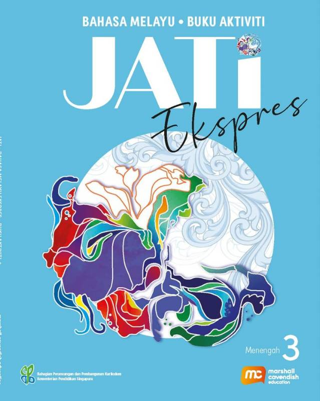 Malay Language For Sec Schools (MLSS) (JATi) Activity Book 3 (G3)