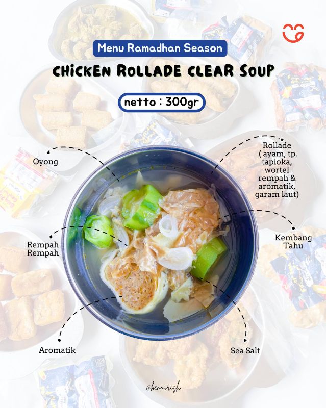 Chicken probiotik rollade clear soup