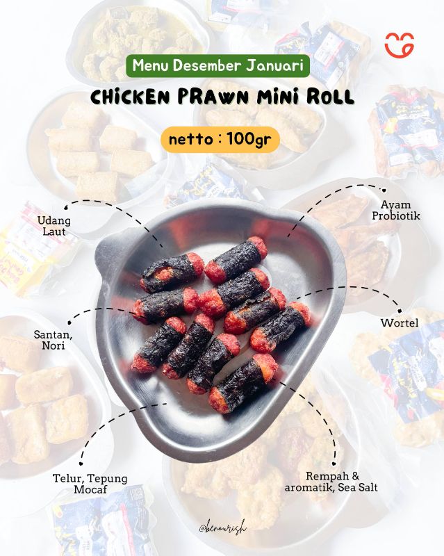 Chicken probiotik prawn mini roll