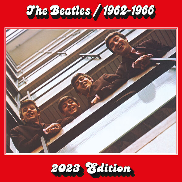 The Beatles - The Beatles 1962 – 1966 (2023 Edition) (2023) (24Bit-96kHz)