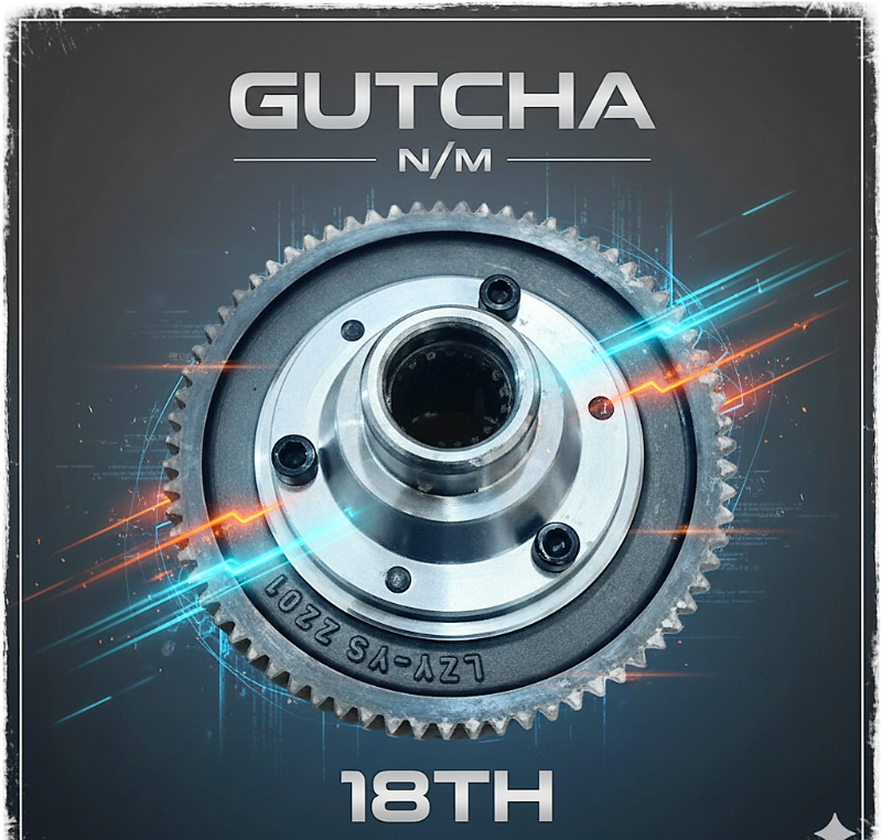 GUTCHA N/M 18TH
