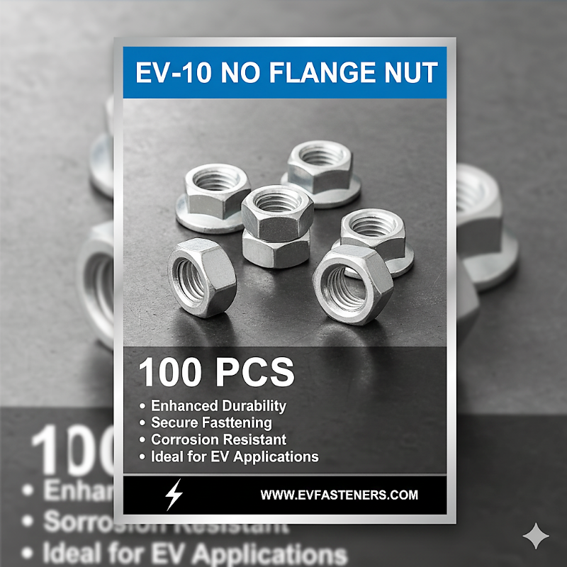 ev-10 NO FLINGE NUT - 100 PCS
