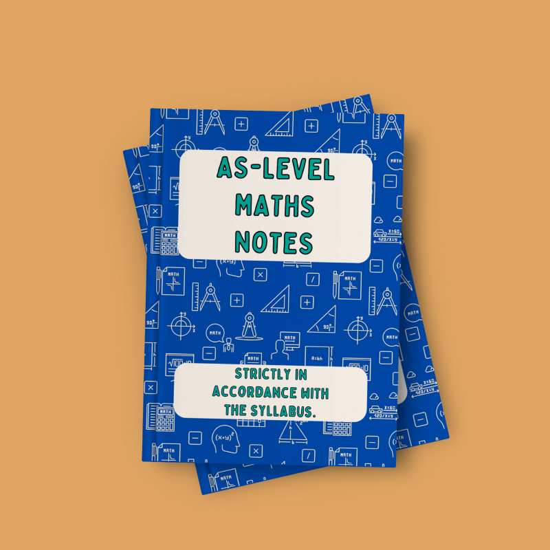 AS-LEVEL MATHS NOTES