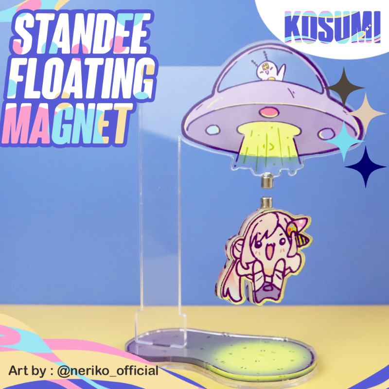 Acrylic Standee Levitation Magnet // Standee Akrilik Melayang