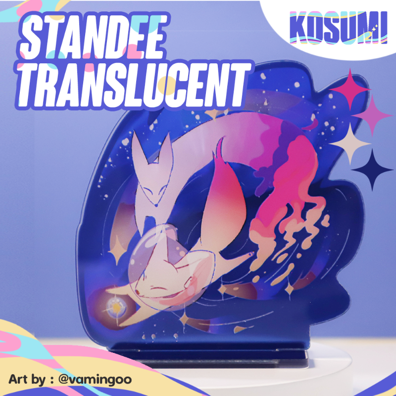 Acrylic Standee Translucent // Standee Akrilik Translucent