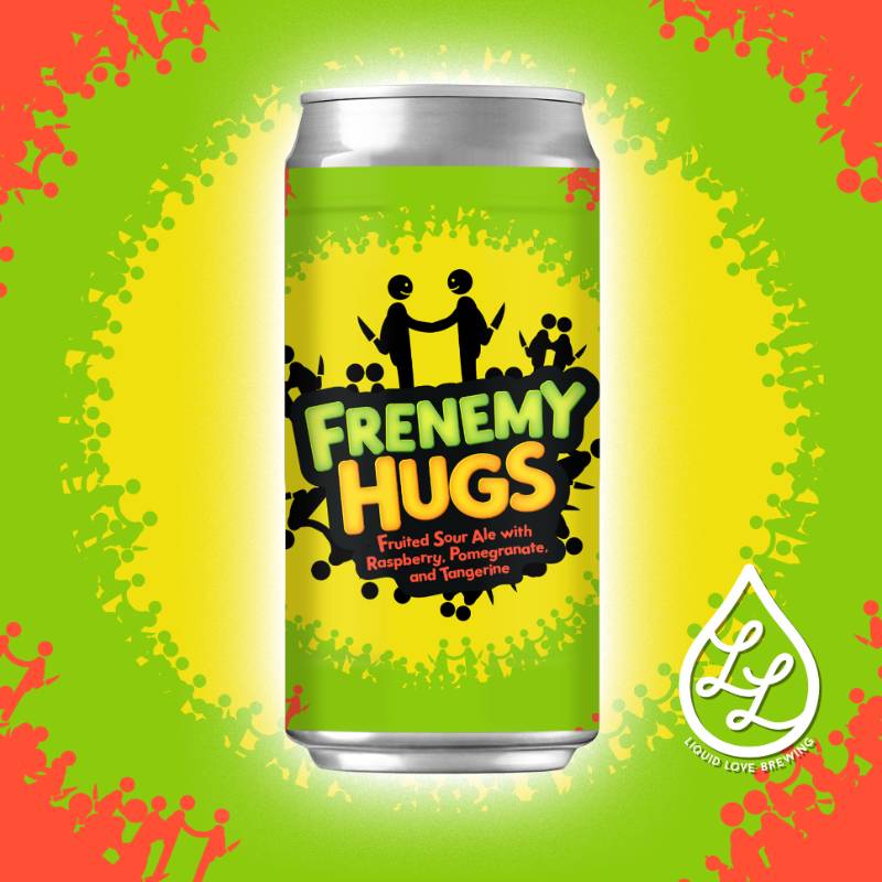 FRENEMY HUGS | Fruited Sou Ale | 5.6% ABV