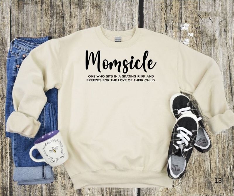Ladies "Momsicle" Sweatshirt