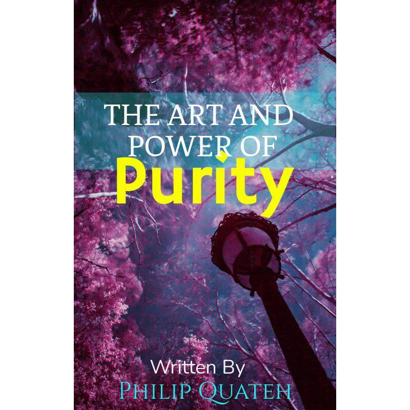 The Art and Power of Purity