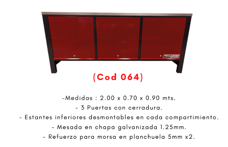 BANCO TRABAJO 3 PUERTAS 2X0.70X0.90 HE-PALLA-64