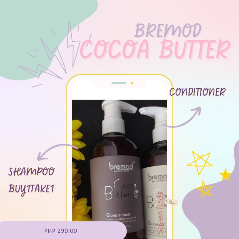 Bremod
Cocoa Butter
Shampoo and Conditioner Buy1take1