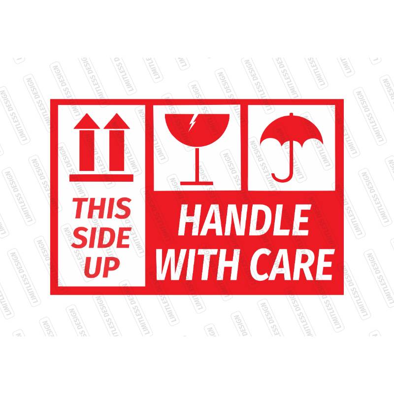 HANDLE WITH CARE