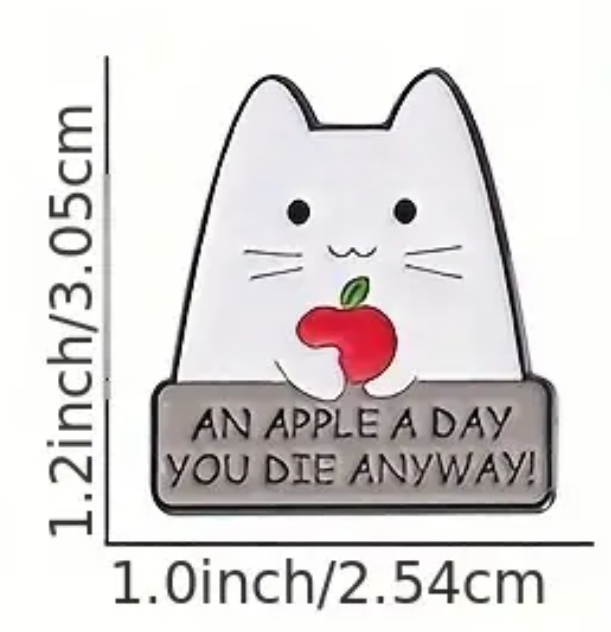 Gato Una Manzana al día, Mueres de Todos Modos