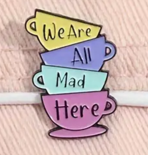 Tazas de Te / Alicia en el Pais de las Maravillas / We are All Mad Here / Todos Aqui Estasmos Enojados