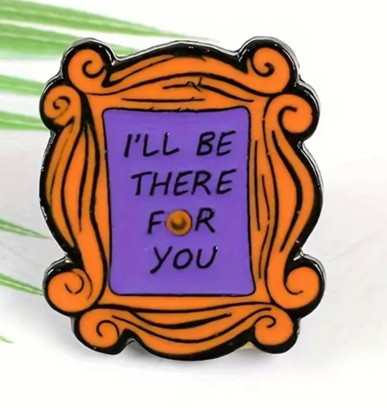 Cuadro I'll Be There For You, Siempre estare para ti, Serie Friends