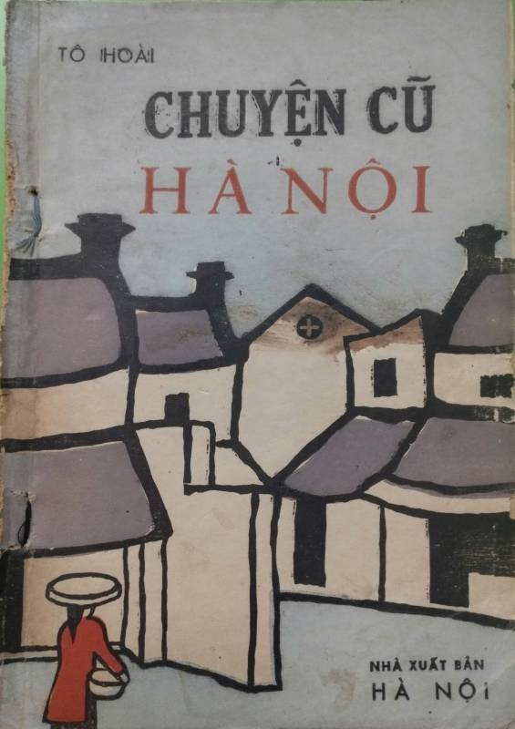 CHUYỆN CŨ HÀ NỘI
