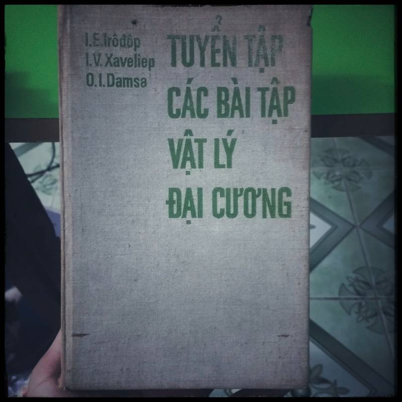 TUYỂN TẬP CÁC BÀI TẬP VẬT LÝ ĐẠI CƯƠNG
