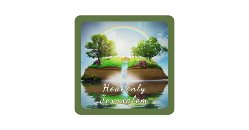 Heavenly Jerusalem