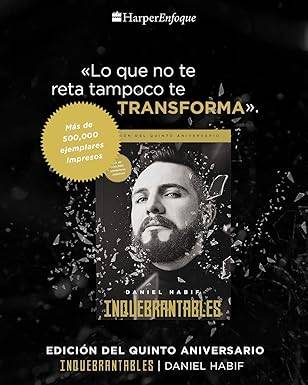 Inquebrantables, Edición del quinto aniversario
