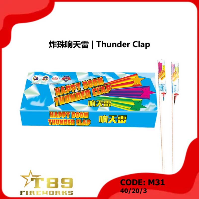 M31 | 炸珠响天雷 | Thunder Clap