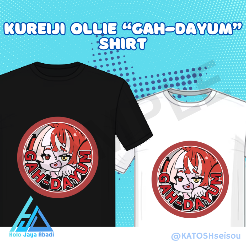 Kureiji Ollie "Gah-Dayum" Shirt [Katosh]