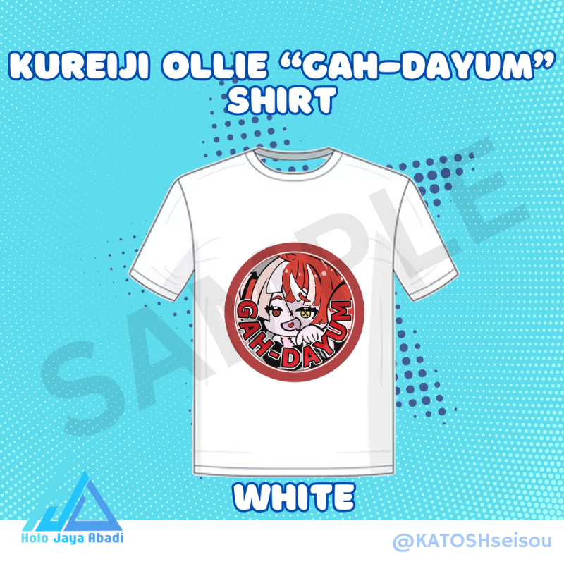 Kureiji Ollie "Gah-Dayum" Shirt [Katosh]