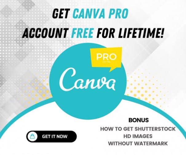 Get canva pro account free for life time