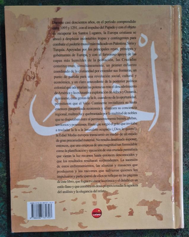 Las cruzadas 200 años de guerra por la fe