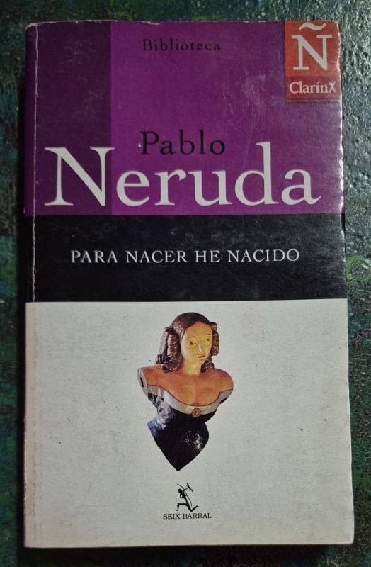 Para nacer he nacido