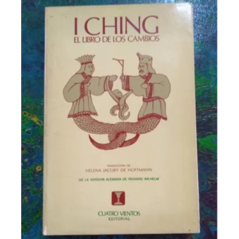I Ching El Libro De Los Cambios