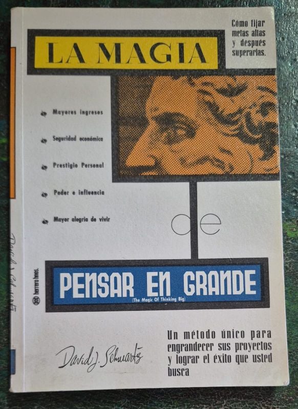 La magia de pensar en grande