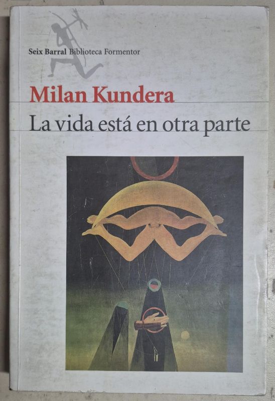 La vida está en otra parte